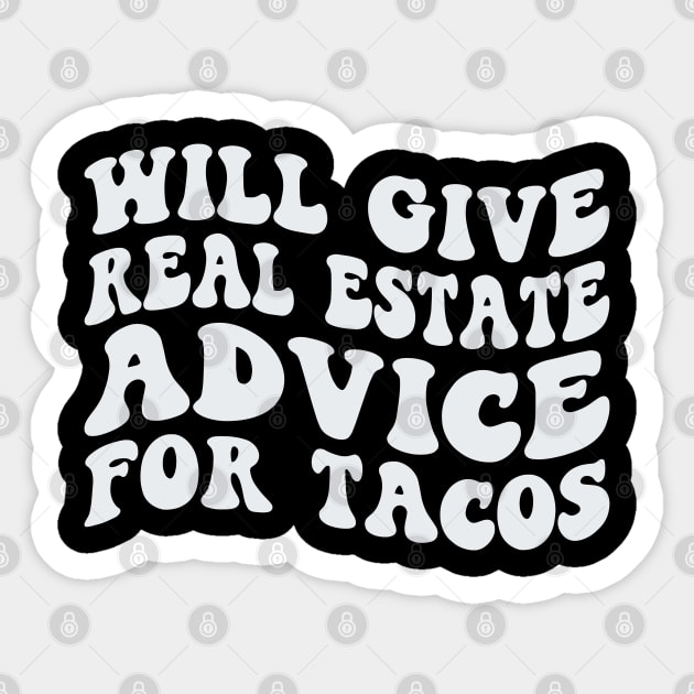 Retro Realtor Real Estate Agent Broker Will Give Real Estate Advice For Tacos Sticker by Nisrine